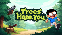Trees Hate You img